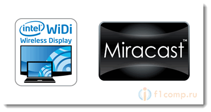 Intel WiDi и Miracast - технологии для беспроводной передачи изображения 