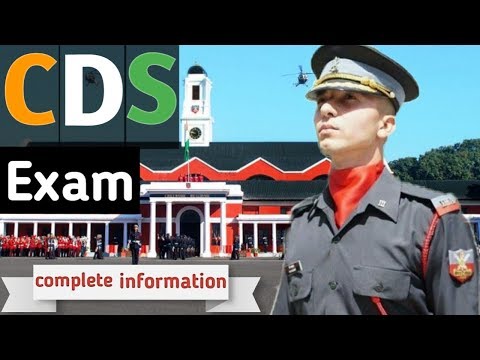 CDS Exam complete information 